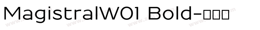 MagistralW01 Bold字体转换